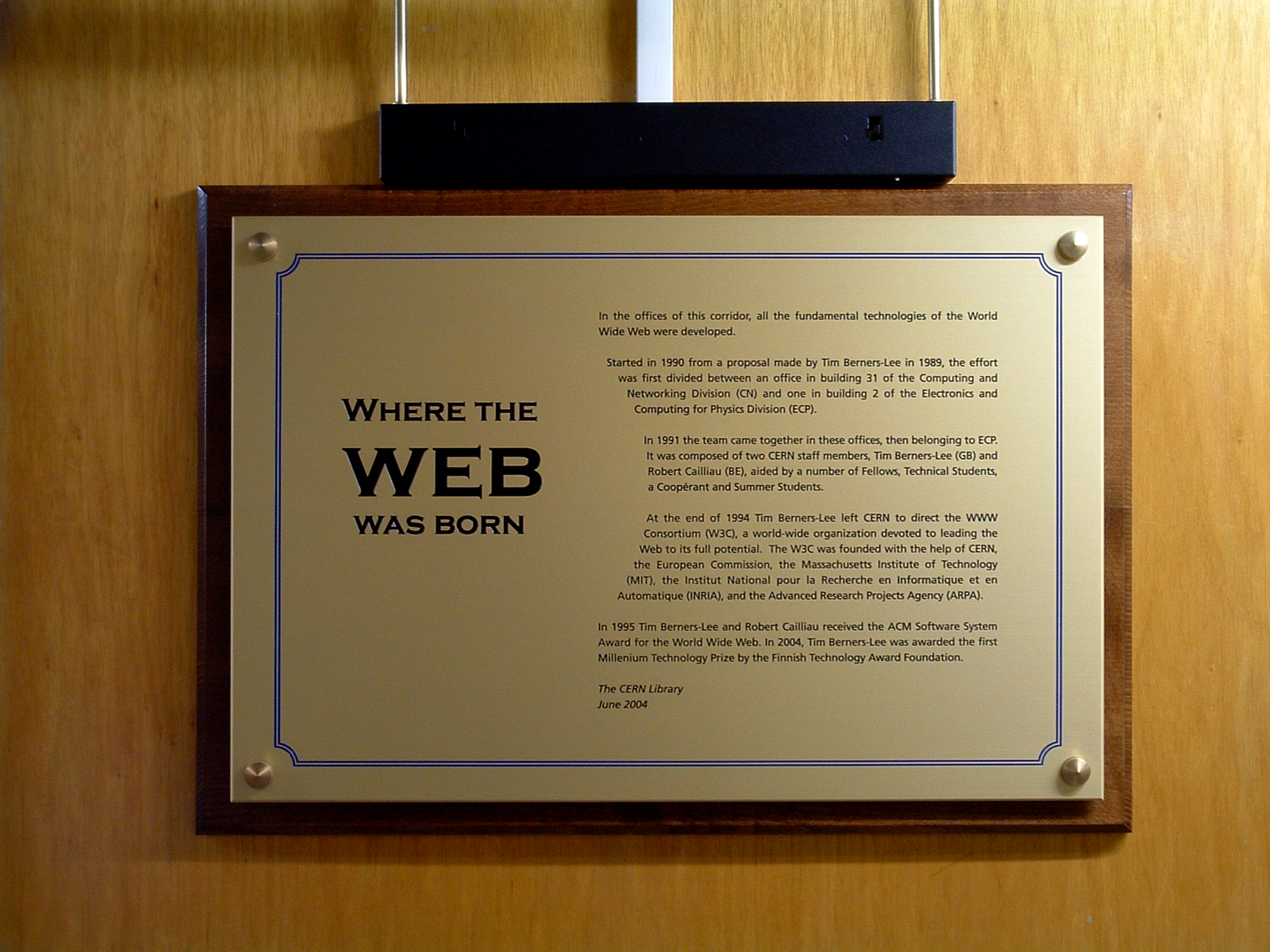 A plaque at CERN commemorating first website ever